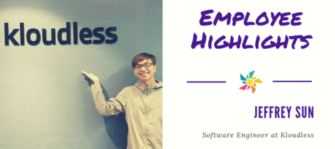 Employee Highlights- Jeffrey's experience in being referred to Kloudless